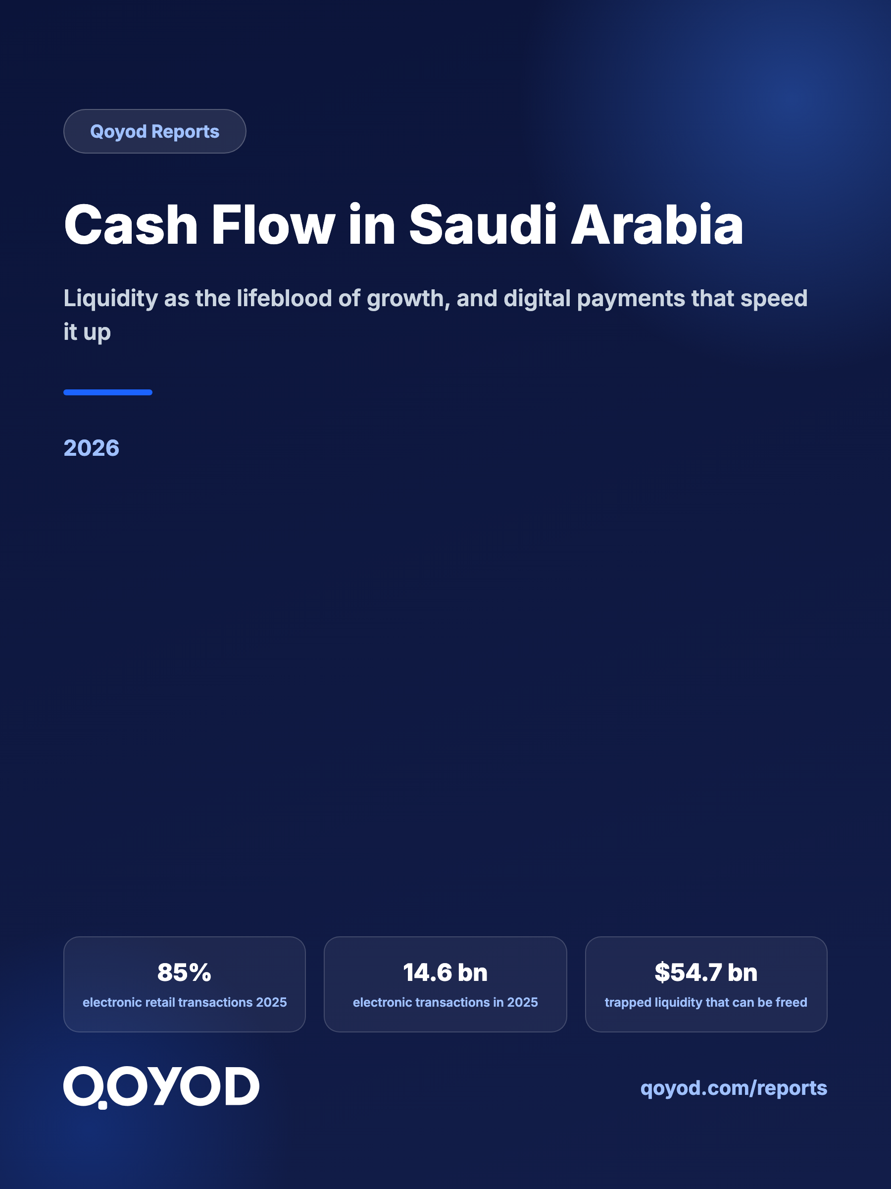 Cash Flow in Saudi Arabia: Liquidity as the Lifeblood of Growth, and Digital Payments That Speed It Up