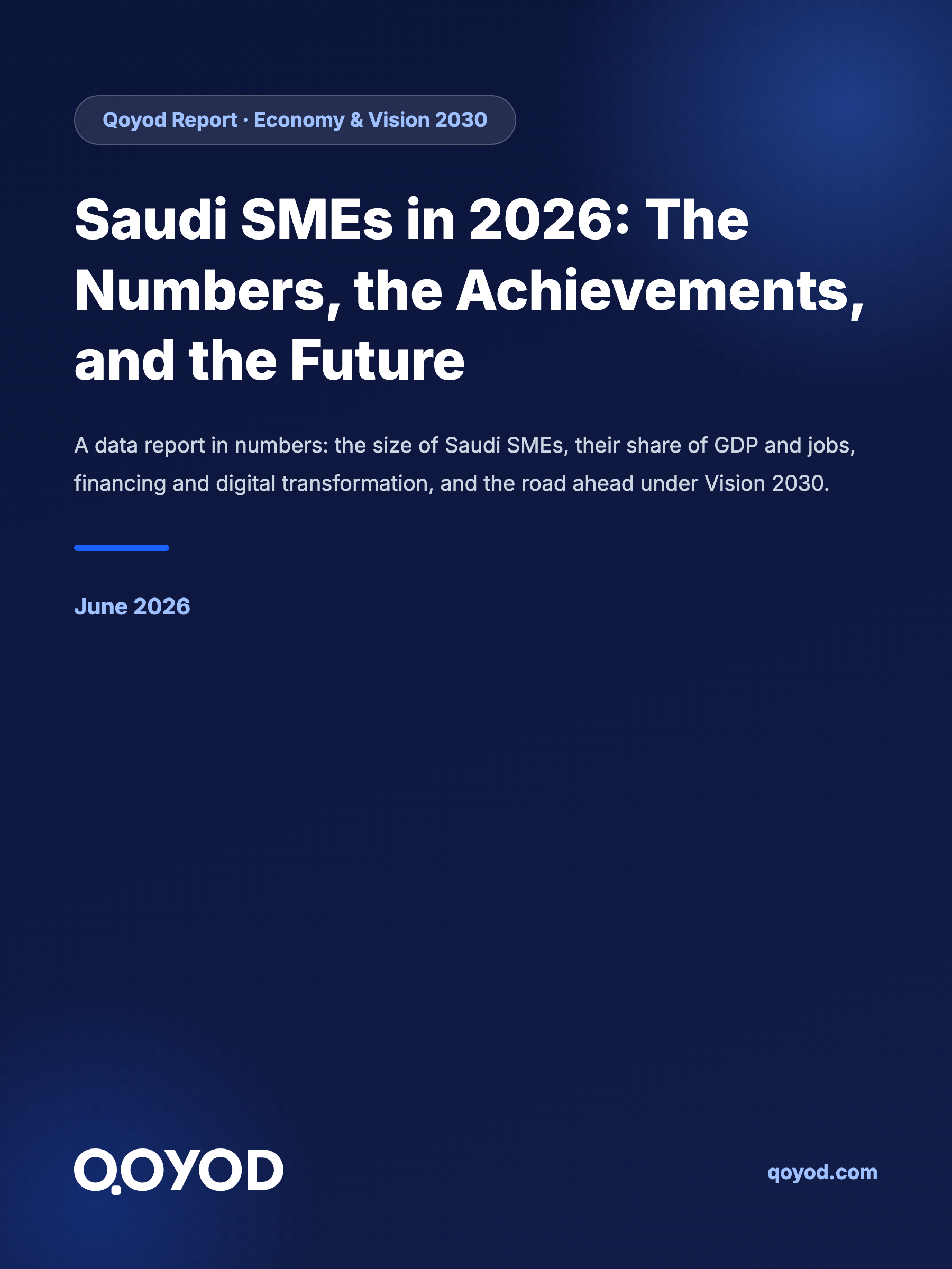 Saudi SMEs in 2026: The Numbers, the Achievements, and the Future