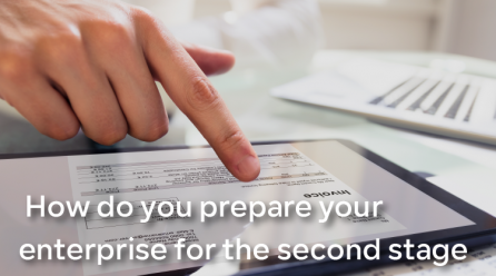 How do you prepare your enterprise for the second stage of the e E-Invoice?