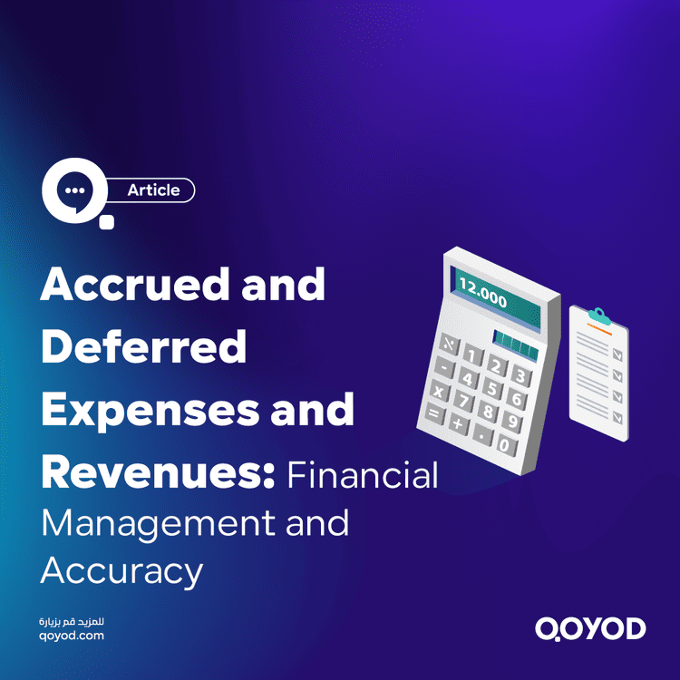 Accrued and Deferred Expenses and Revenues Financial Management and Accuracy