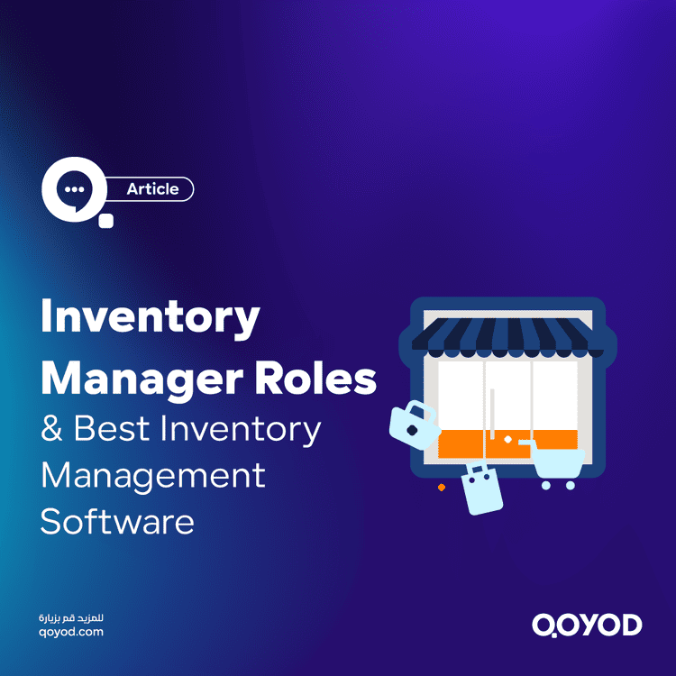 Inventory Manager Roles & Best Inventory Management Software