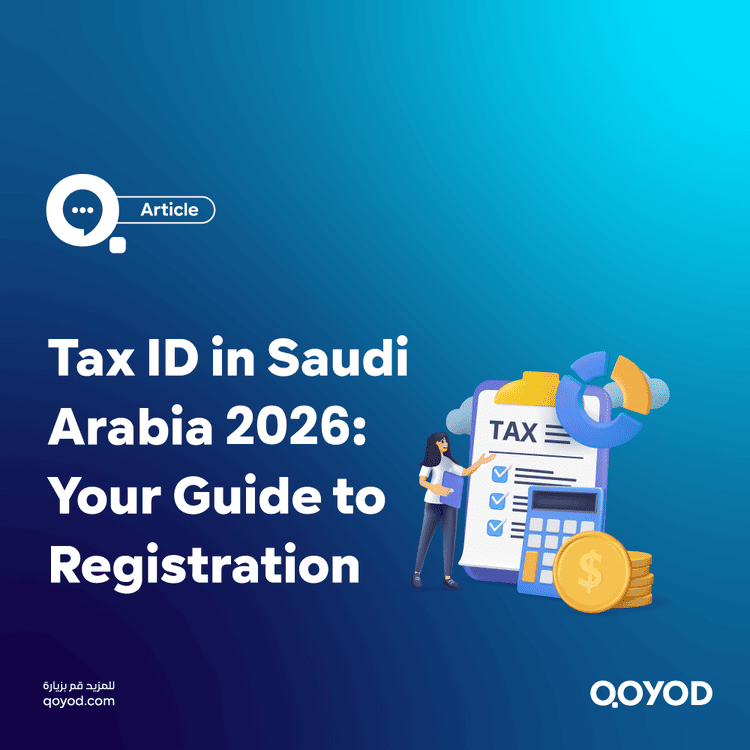 Tax ID in Saudi Arabia 2026 Your Guide to Registration